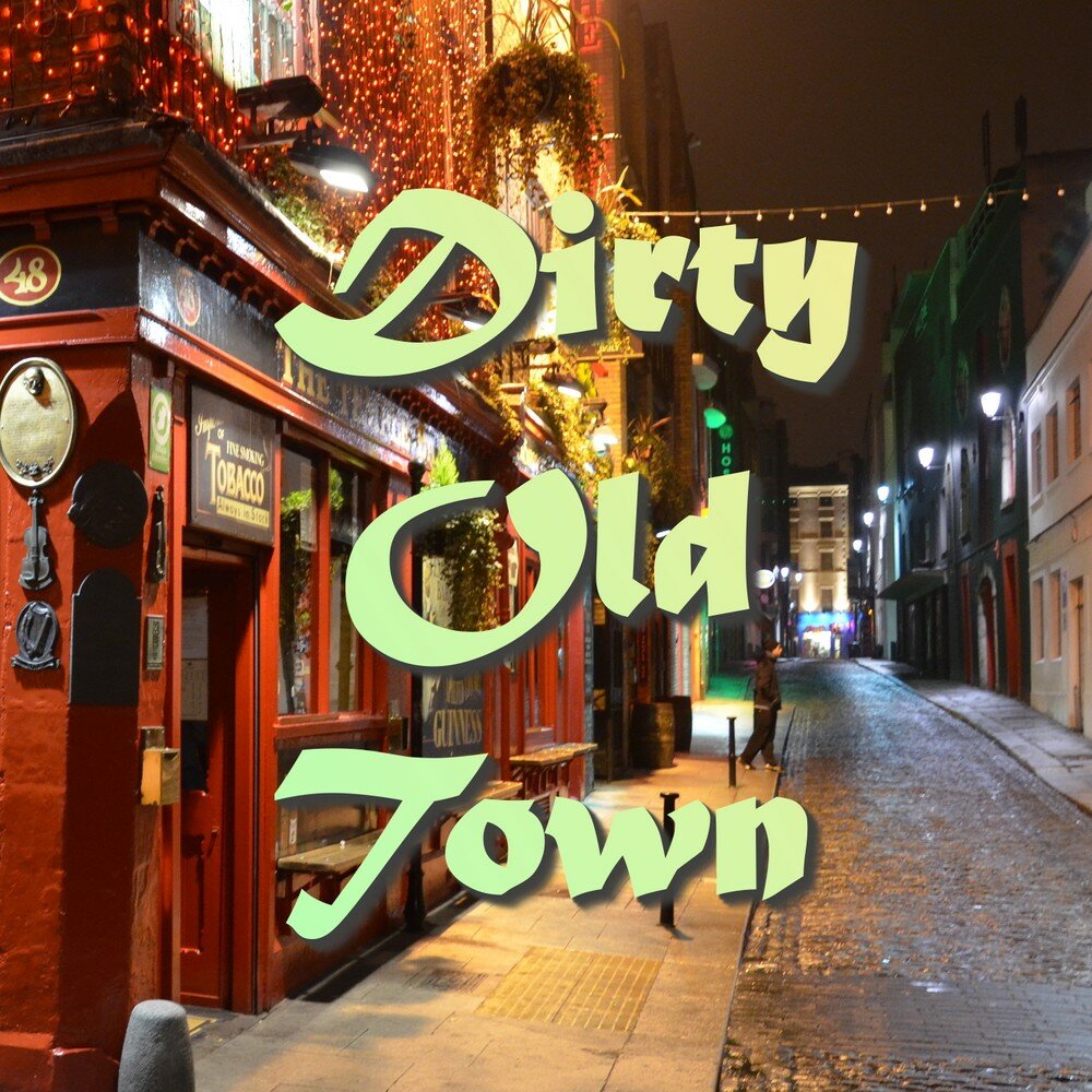 Dirty old town. Cait o'riordan the pogues. Шрифт elephant. Dirty old town. Boston old photo.