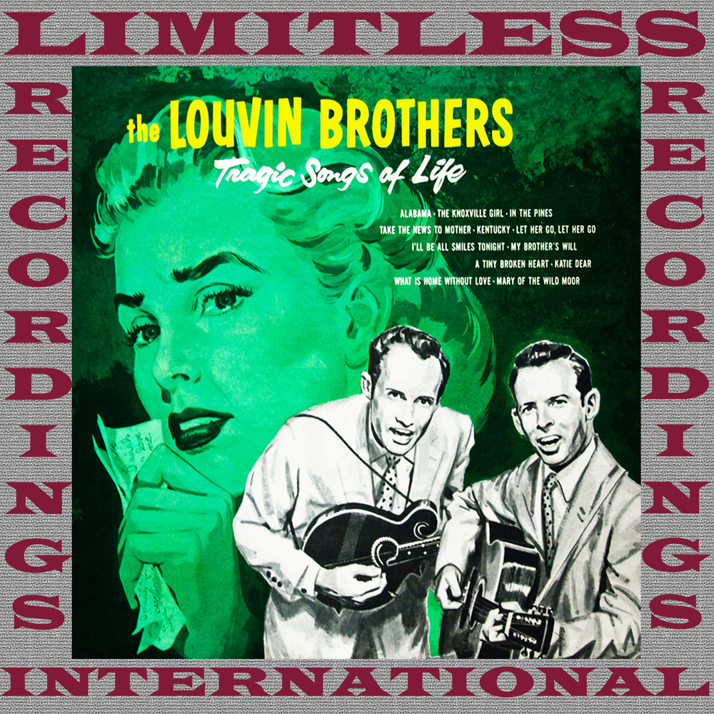 Marys brother. Louvin brothers – tragic Songs of Life. The Louvin brothers tragic Songs of Life 1956 слушать.