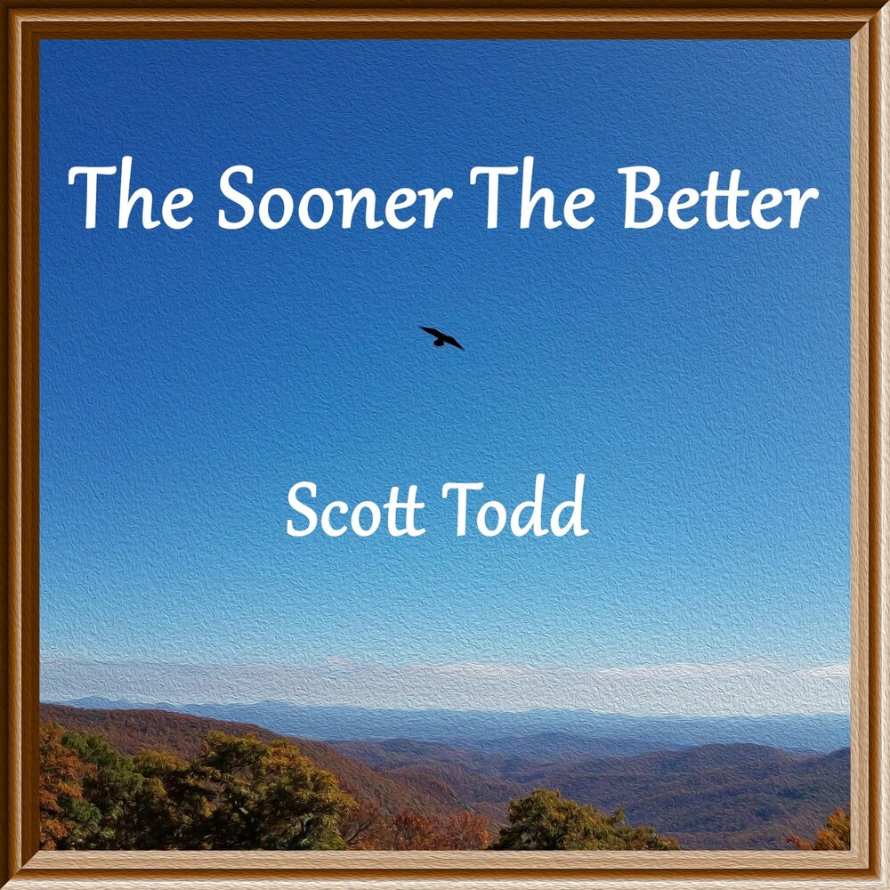 The sooner the better. The sooner the better