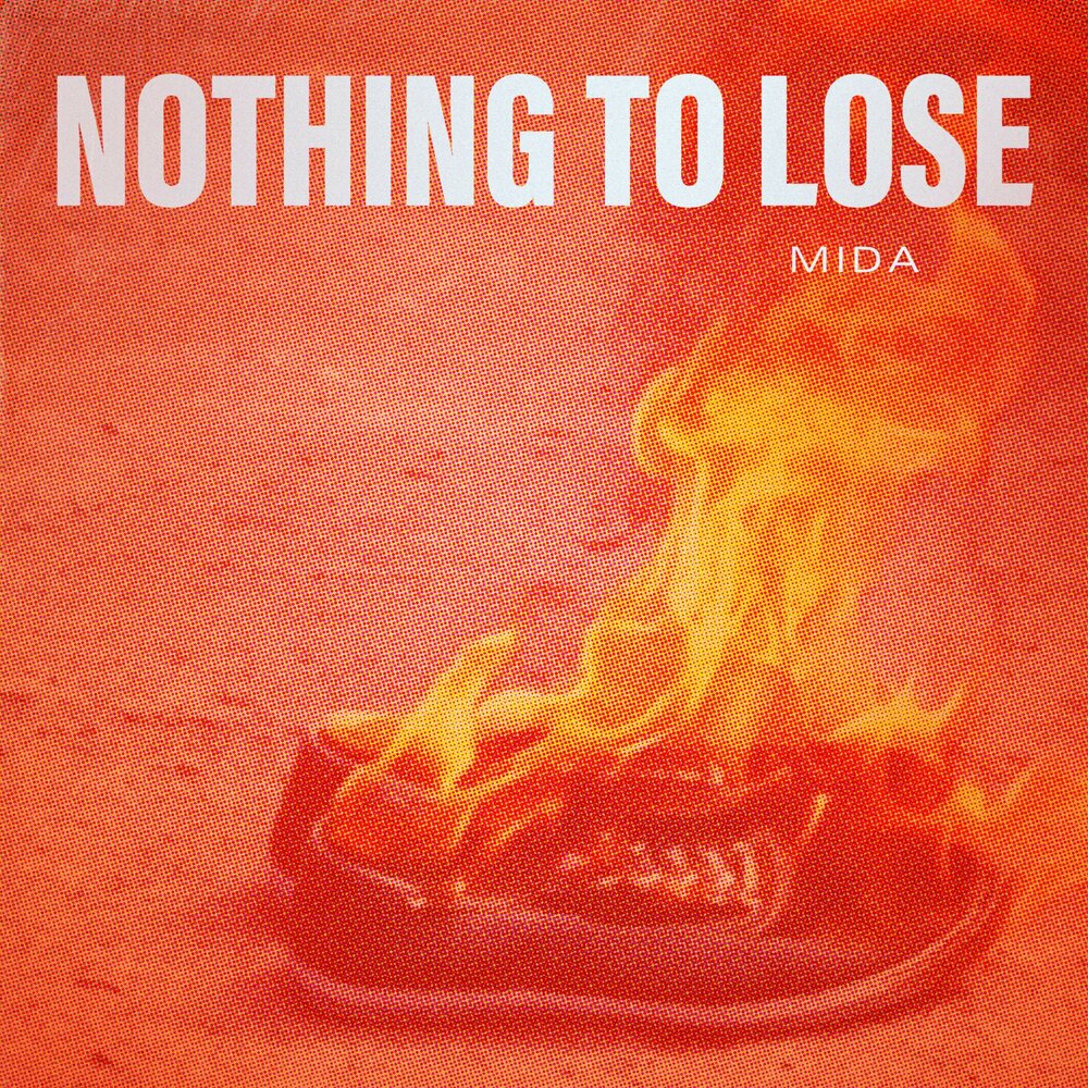 Nothing to lose. Mida-believe (Extended Mix). Nothing to lose песня. Nothing to lose uk. Песня la louse nothing to lose.