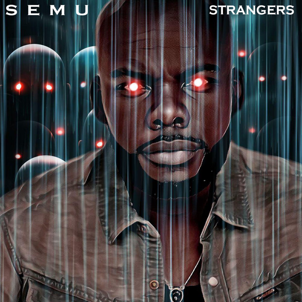 Stranger слушать. Strangers исполнитель. Semus.