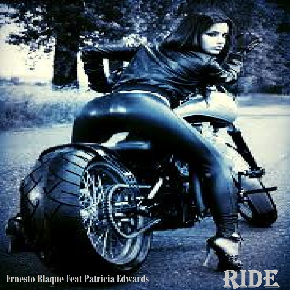 Ride Ernesto Blaque, Patricia Edwards слушать онлайн на Яндекс Музыке.