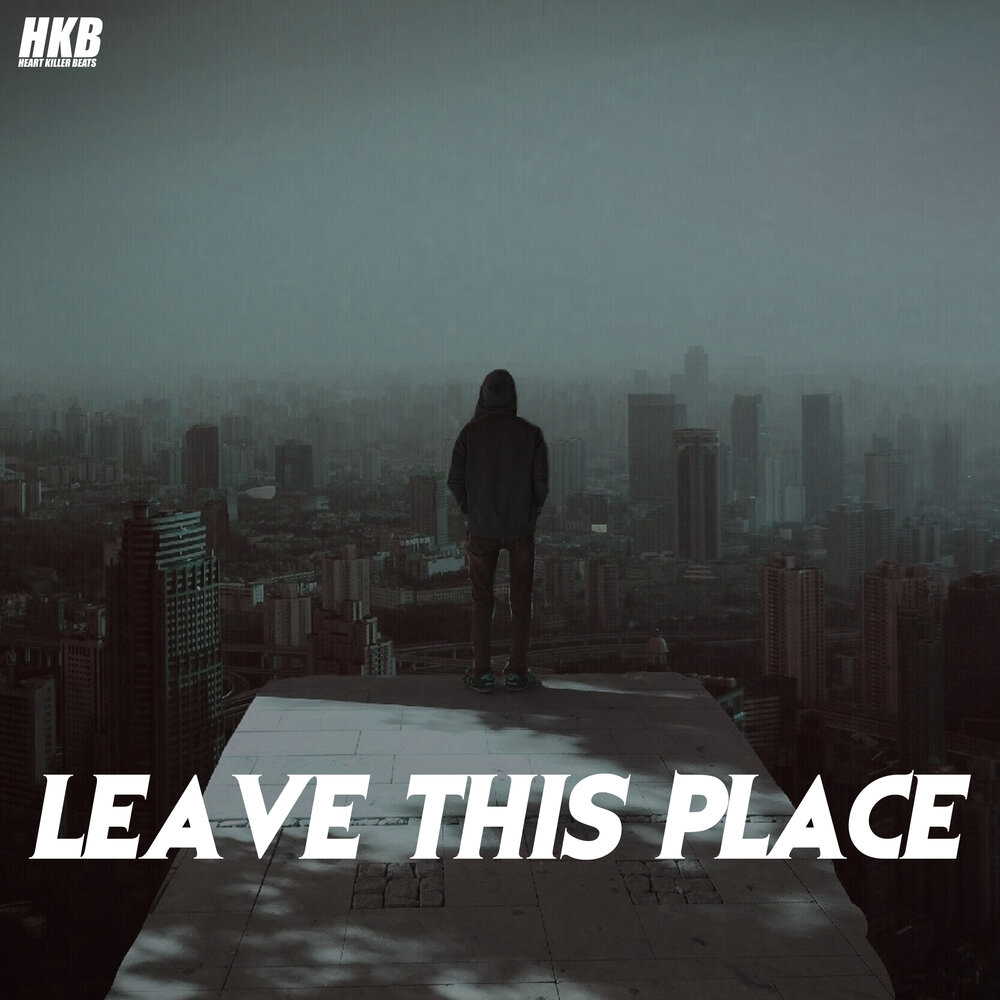 Leave this. Leave this place. Before i leave this place. Leave this place dumb. Darcon leave this place текст.