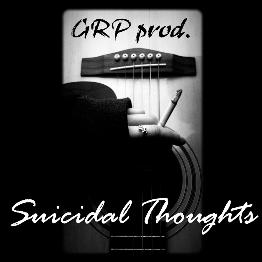 Suicidal thoughts. Suicidal thoughts текст. Обложка песни Suicidal thoughts.