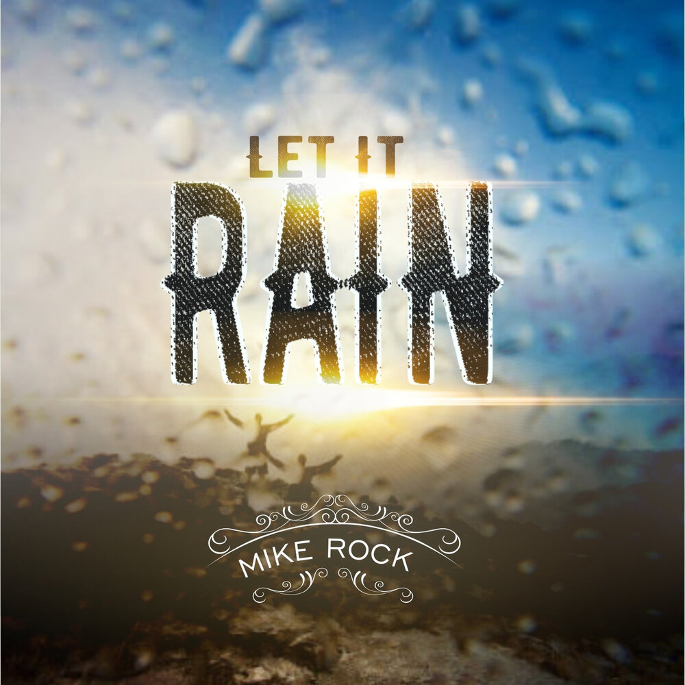 Let’s Rock. Альбом Rain Mikey the. Simple rock