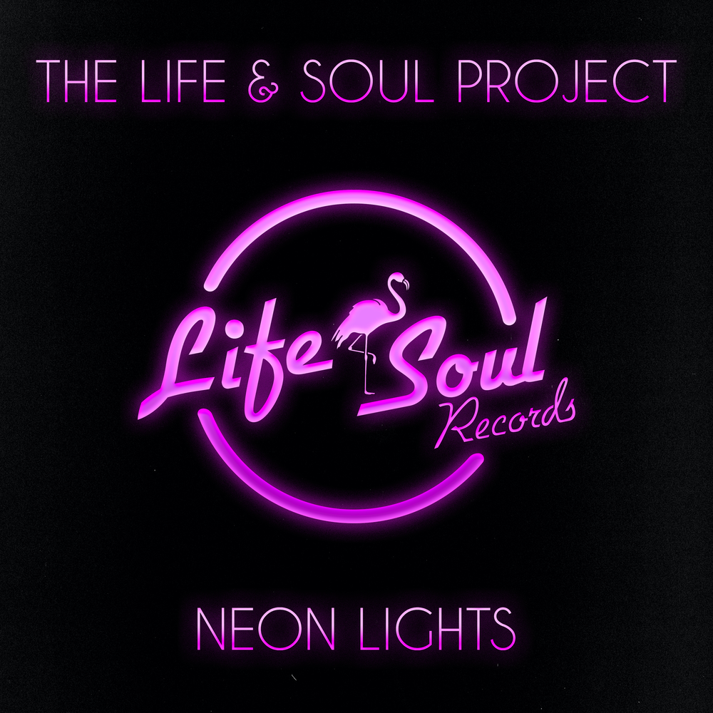 Life неоном. Project Neon. Неоновый альбом. Соул лайф.