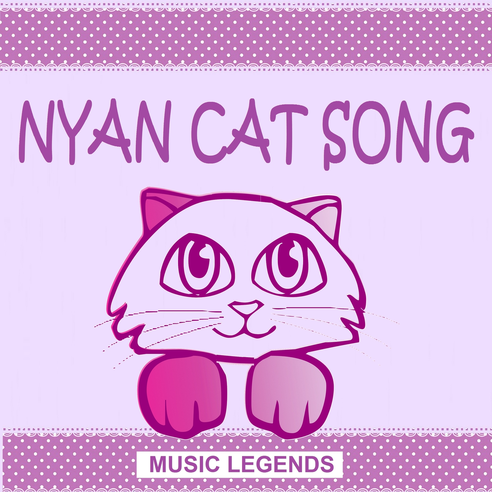 Кэт Сонг. Nyan Cat Song. Cat Song. Nyan Cat mp3. Песня кошка mp3