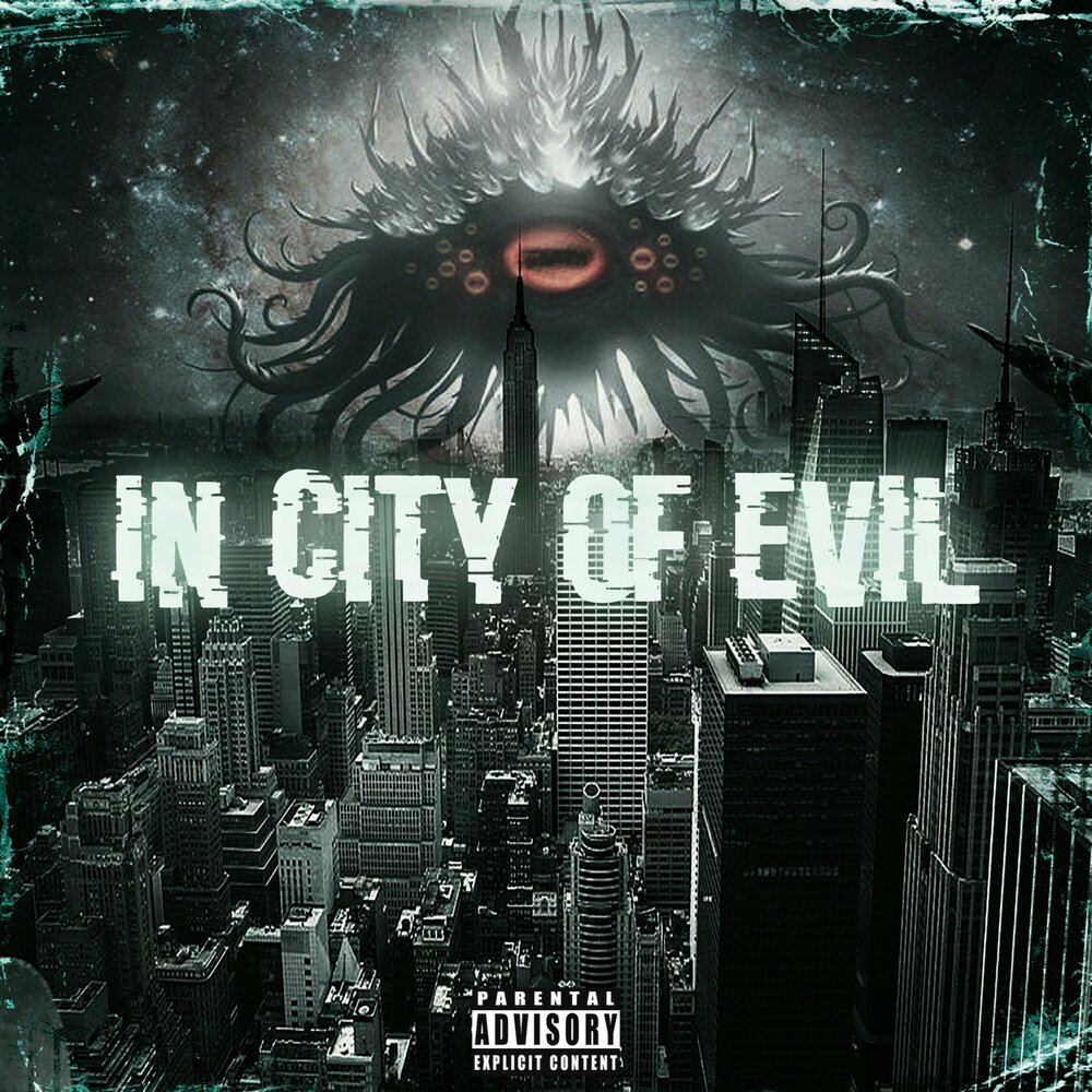 City of evil. Город зла. City of Evil обложка. Злобный город.