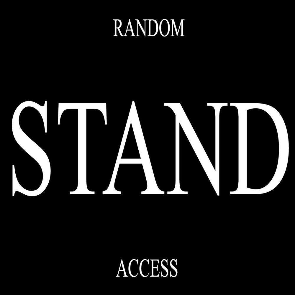 Random music. Random Stand.