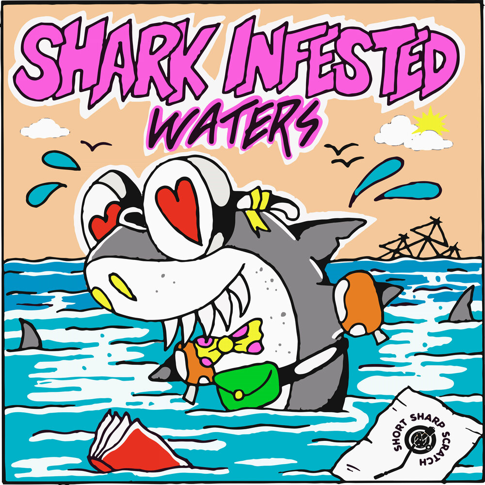 Short sharp. Shark Infested Waters. Short Sharp Scratch. Shark Music. Short and Sharp.