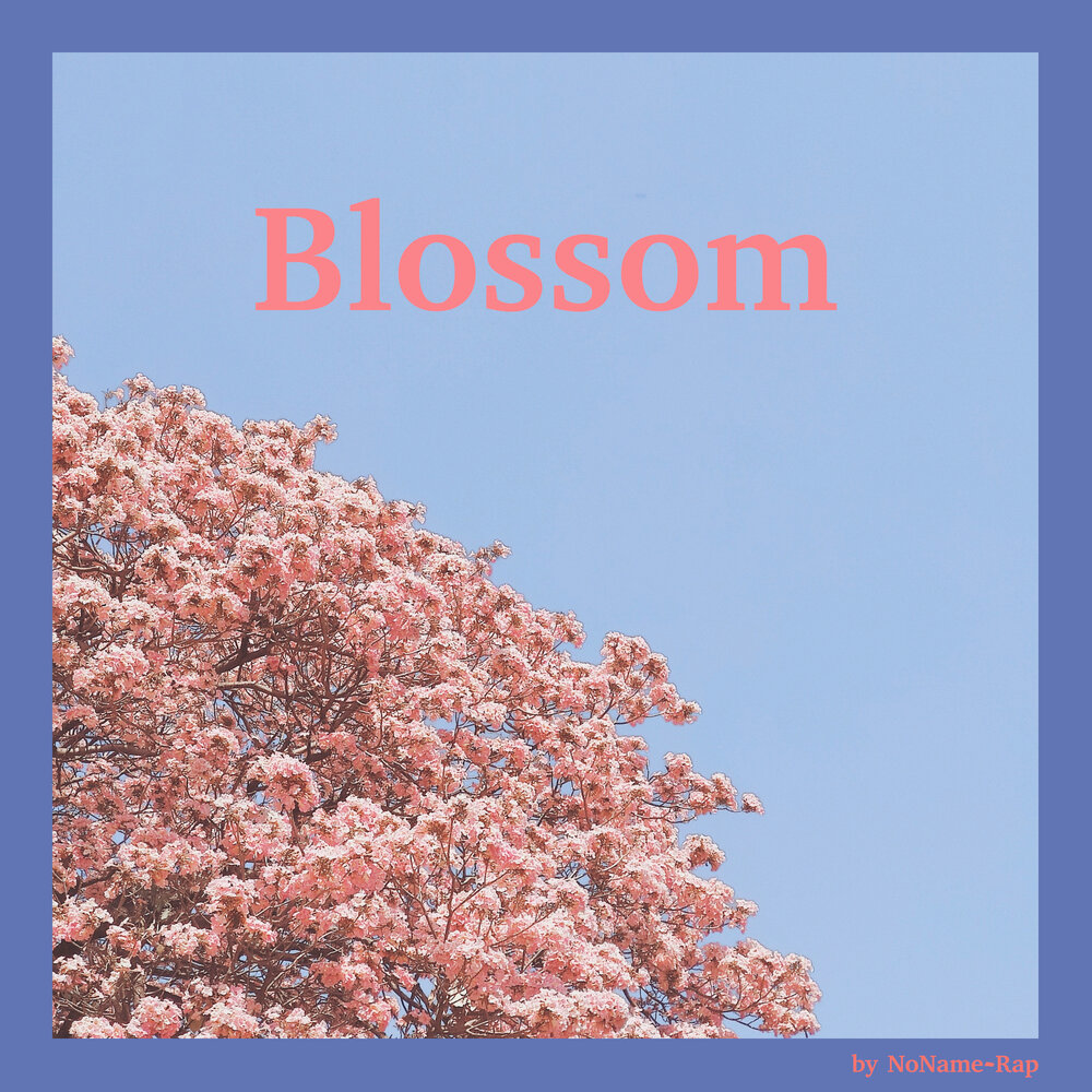 Blossom песня перевод. Blossom логотип. Blossom надпись. Blossom перевод. Blossom песня перевод.