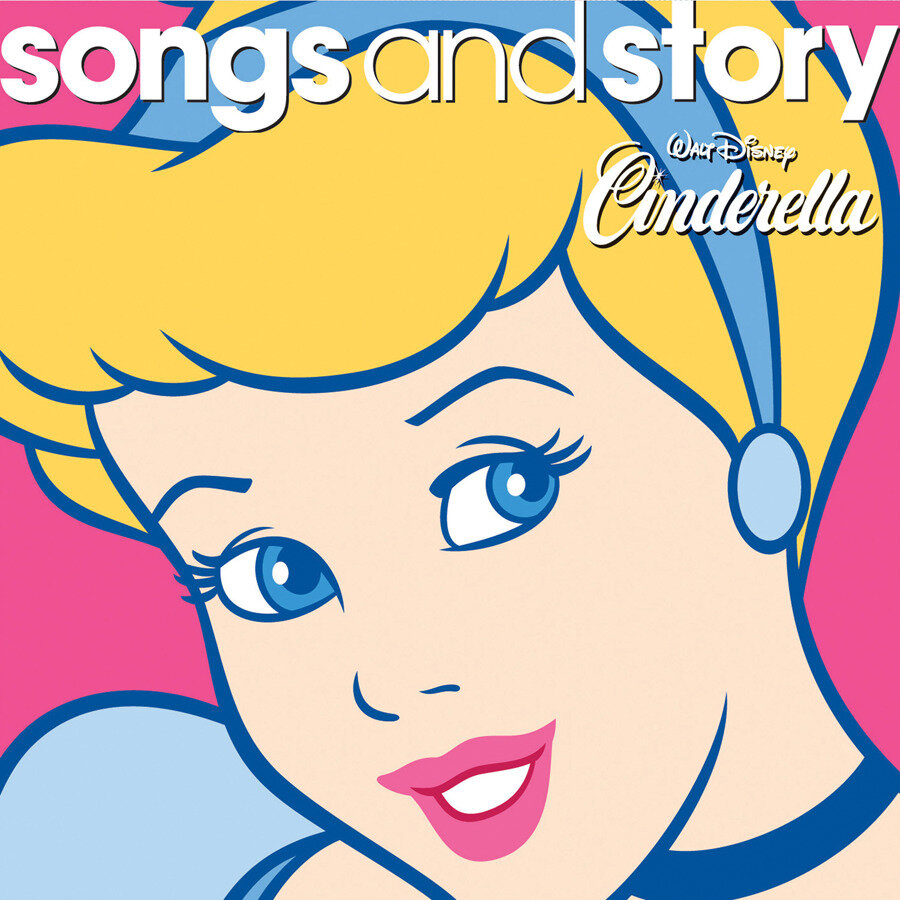 Золушка песни. Песни Дисней. Cinderella CD. Disney album CD.