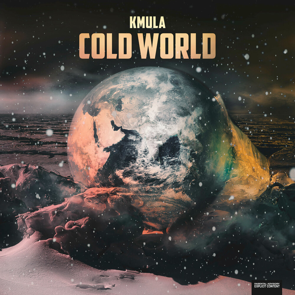 The world is cold. Cold World. Cold World album.