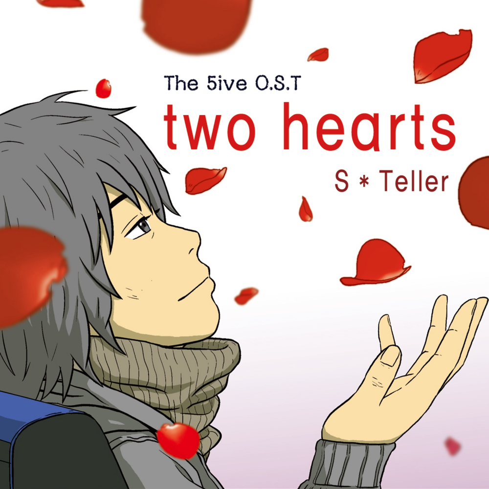 S heart s. Two Hearts later.