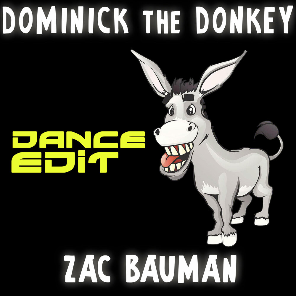 Ишак слушать. Donkey Dance.