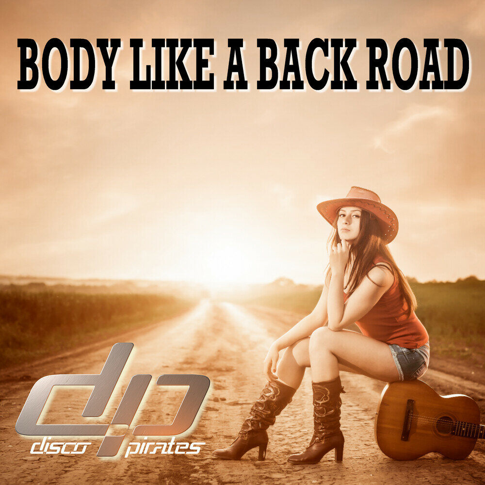 Песня road remix. Sam Hunt body like a back Road.