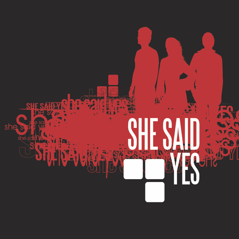 She sued. Yes 2007. Yes все альбомы. Силуэт she said Yes. She said Yes картинка.