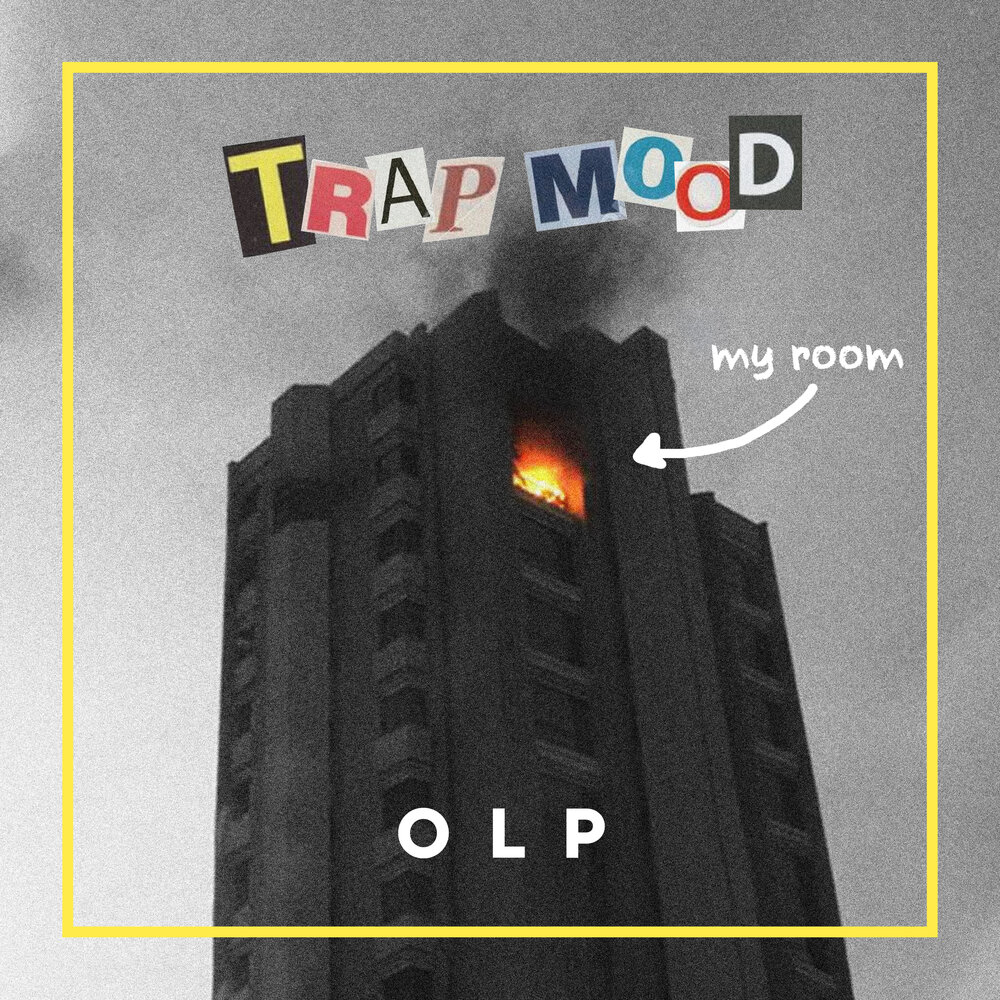 L p ol. Trap mood.