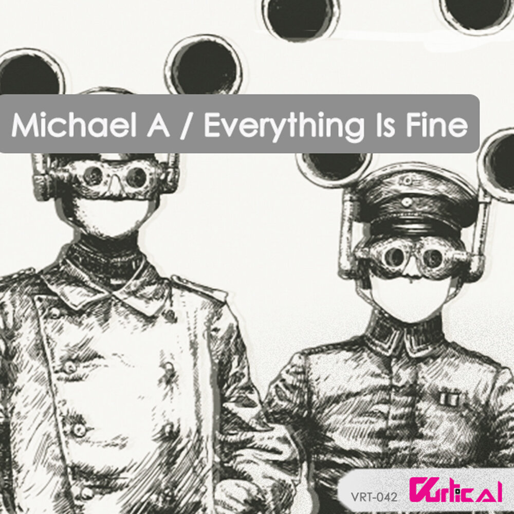 Everything is песня. Everything is Fine. Everything is Fine mp3.