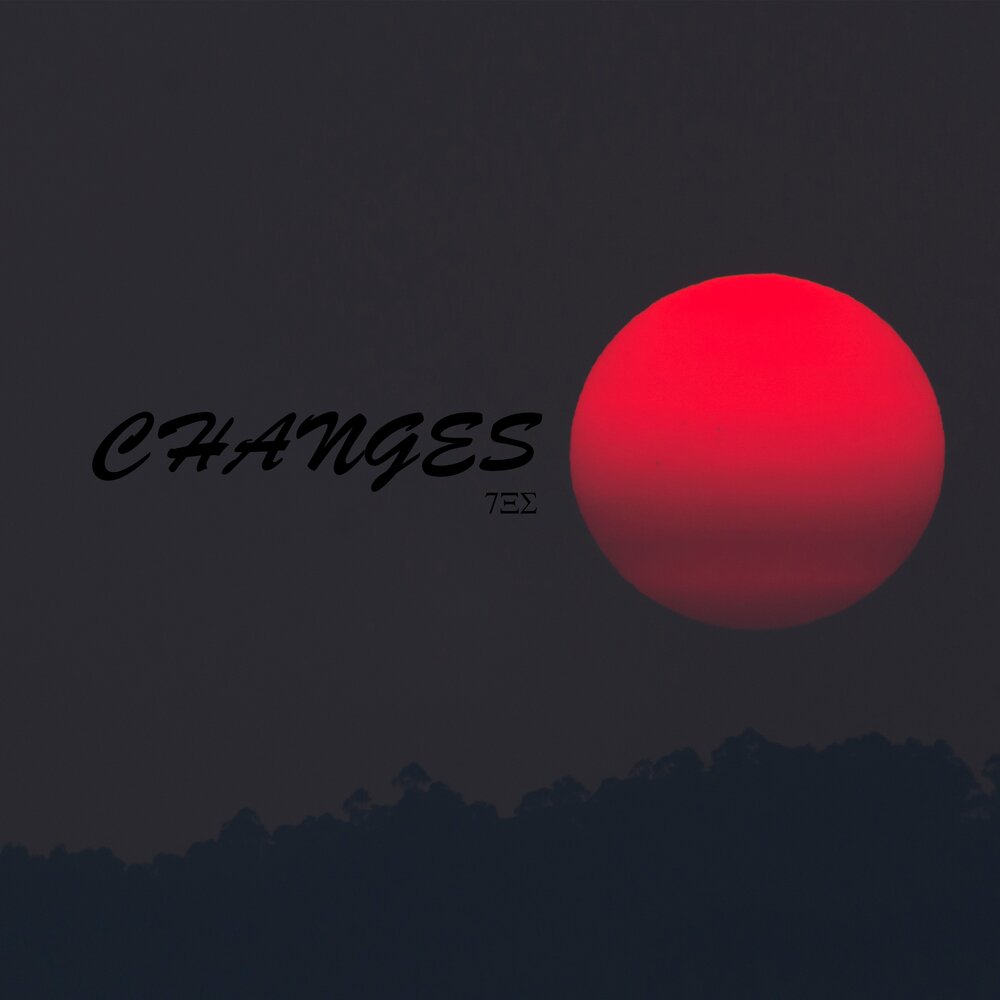 Changes 7