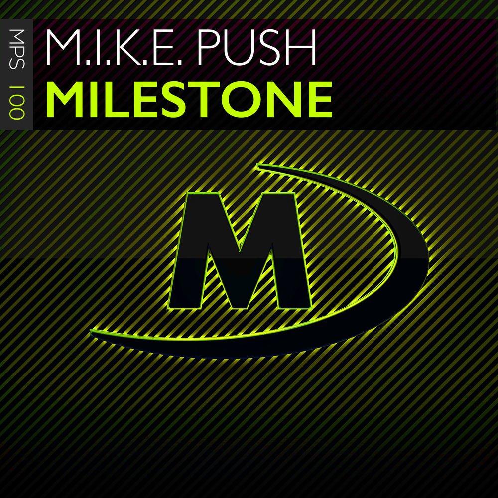 M i k e push. Push e. M.I.K.E. Push - you'll find a way.