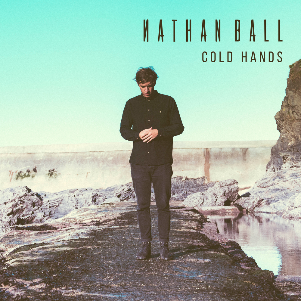 Why your hands are cold. Nathan Ball певец. Balling песня. "Nathan Ball" && ( исполнитель | группа | музыка | Music | Band | artist ) && (фото | photo). Stone Cold hands.