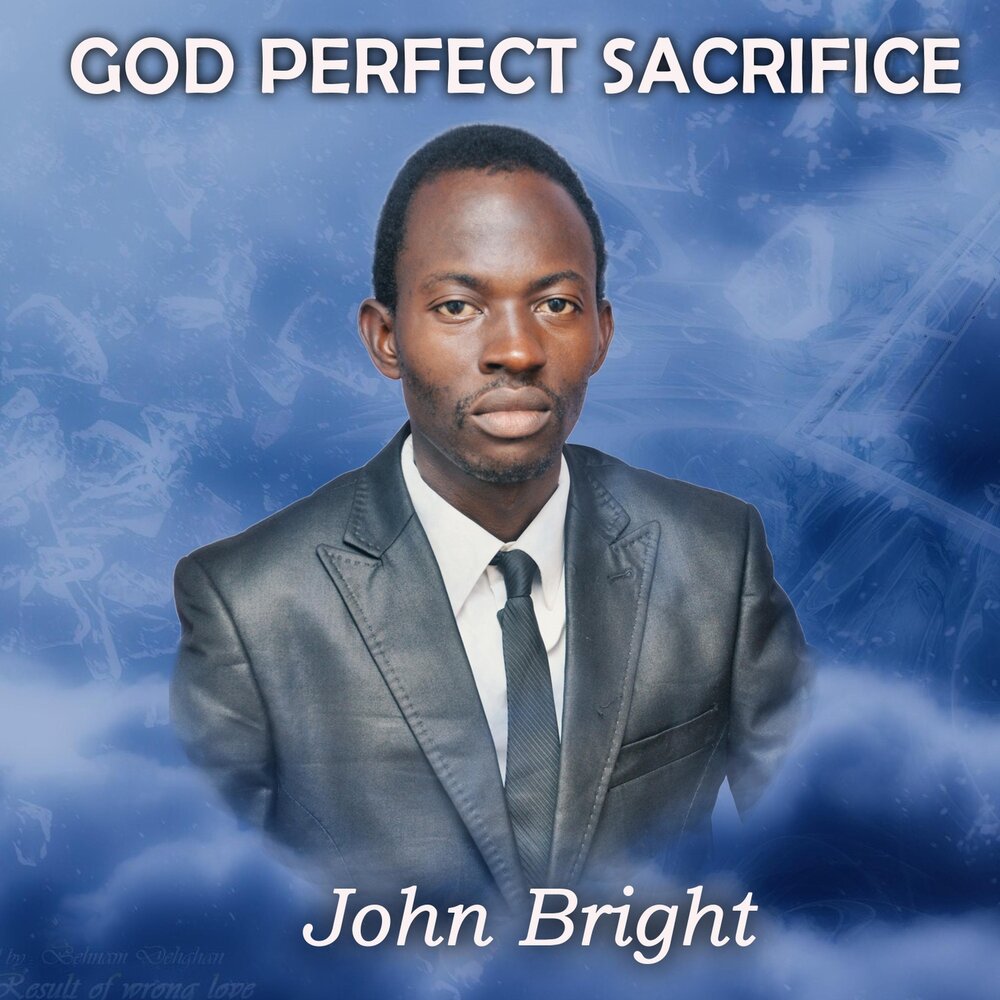 John bright. John God Music.