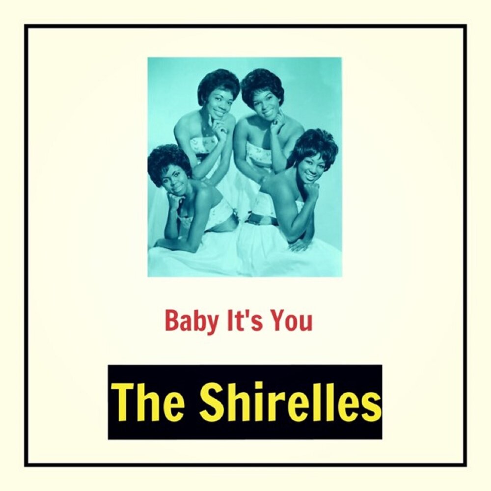 Baby its you the shirelles mp3 torrents the wash soundtrack torrent download