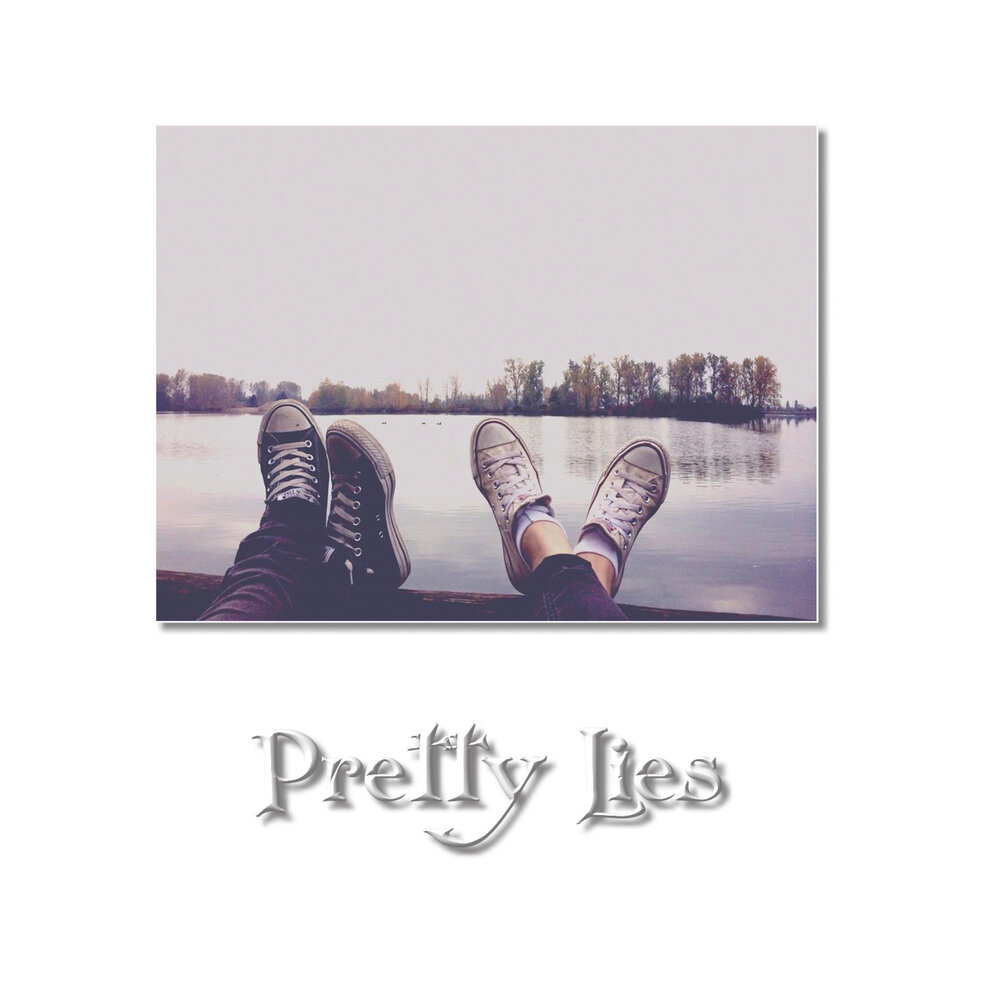 Pretty lie перевод. Pretty Lies. Can you pretty Lies музыка. Pretty Lies written.