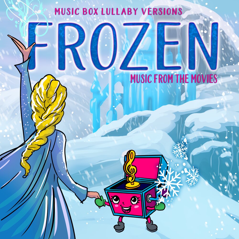 Песни Frozen. Album Frozen Let it go. Замороженные песни. Robert Lopez – Songs from Frozen.