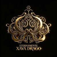 Eternamente XAVA DRAGO