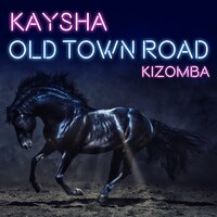 Kaysha - Old Town Road (Kizomba). 200x200