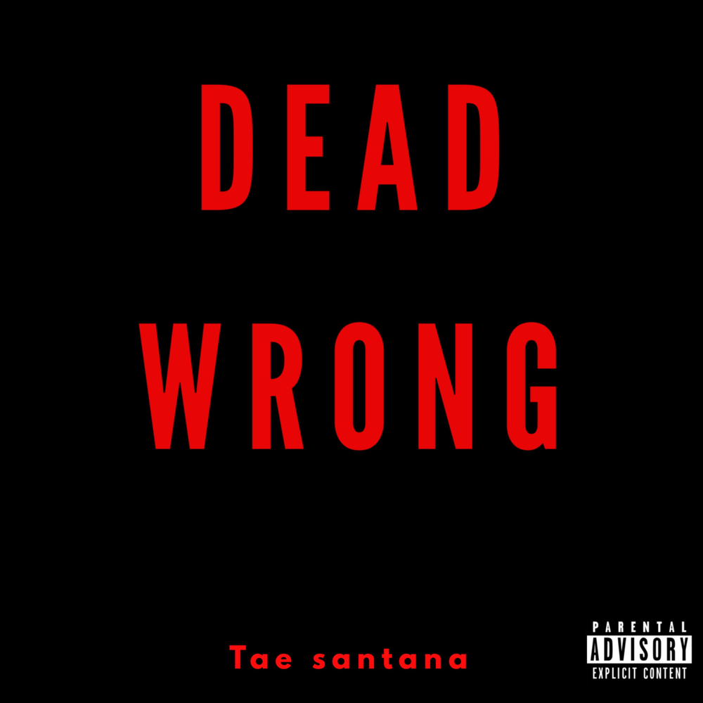 Dead wrong