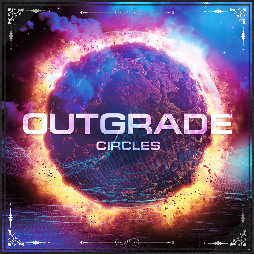 Circles song. Песня circles. Outgrade.