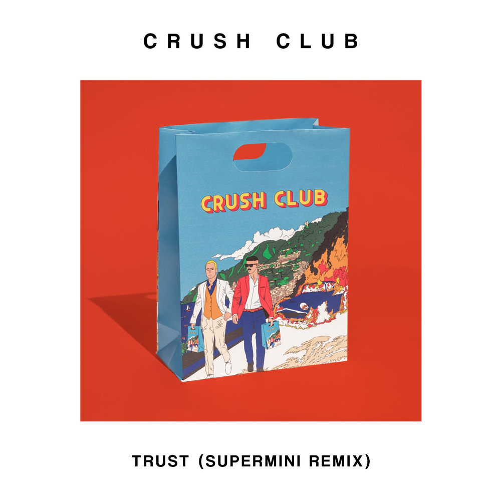 Trust remix. Crush Club. Crush Club we Dance. Colour Castle & supermini - on Fire (supermini & Moogy Bee Remix).