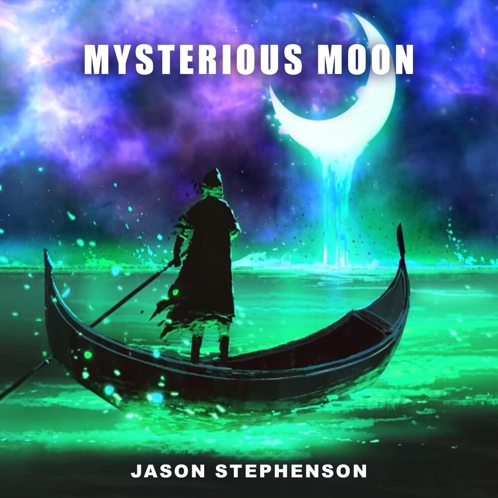 Mystery moon. Mysterious Moon. Джейсон моон. Mysterious музыка. Jason Stephenson great Moonlight.