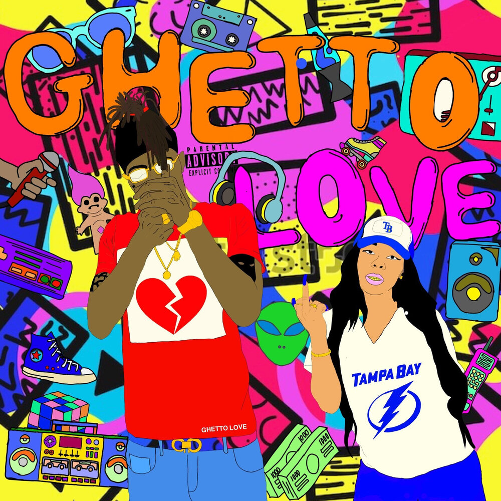 Ghetto Love.
