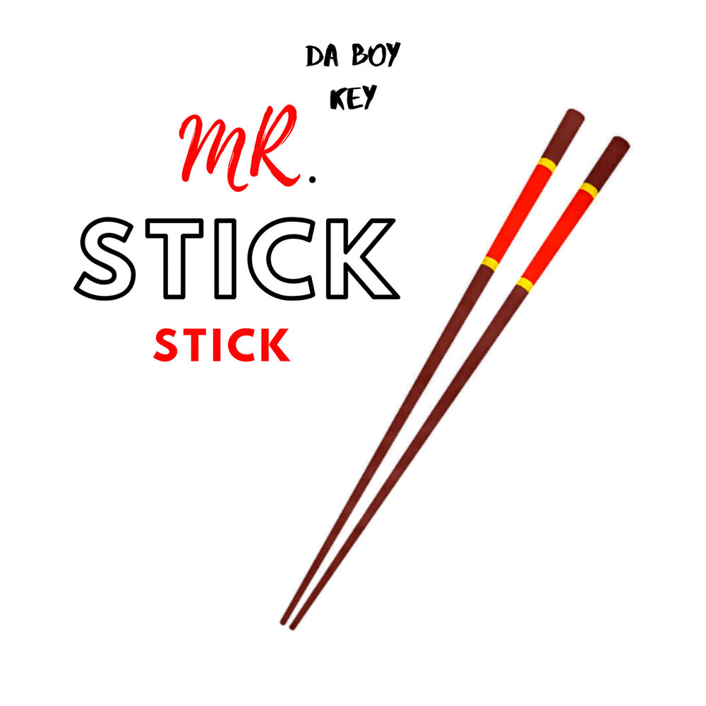 Boy key. Mr Stick. Prestige Mister Stick. Cc Mystery Stick. Stick Stuck Stuck песня.