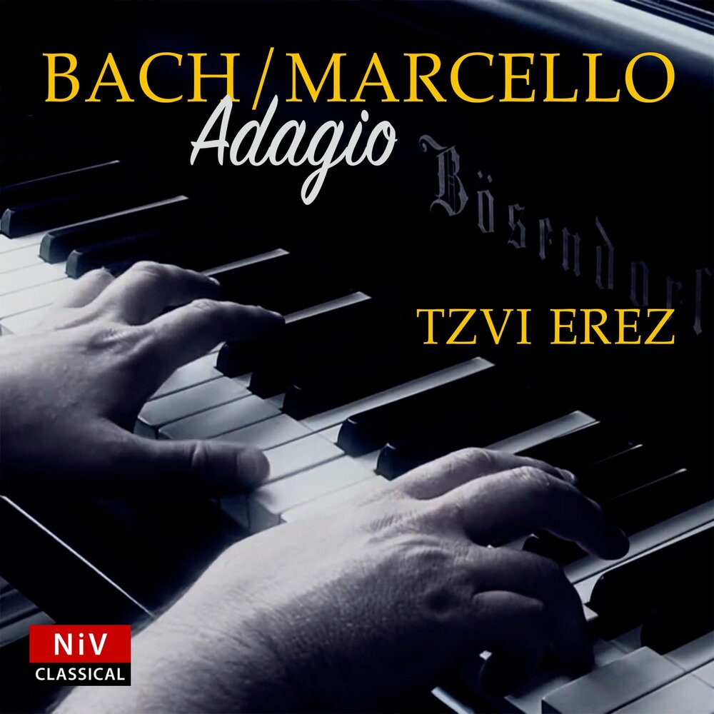 Адажио алессандро. Tzvi Erez пианист. Алессандро Марчелло Адажио. Concerto in d Minor after Alessandro Marcello BWV 974 II. Adagio. Адажио Бах Марчелло слушать.