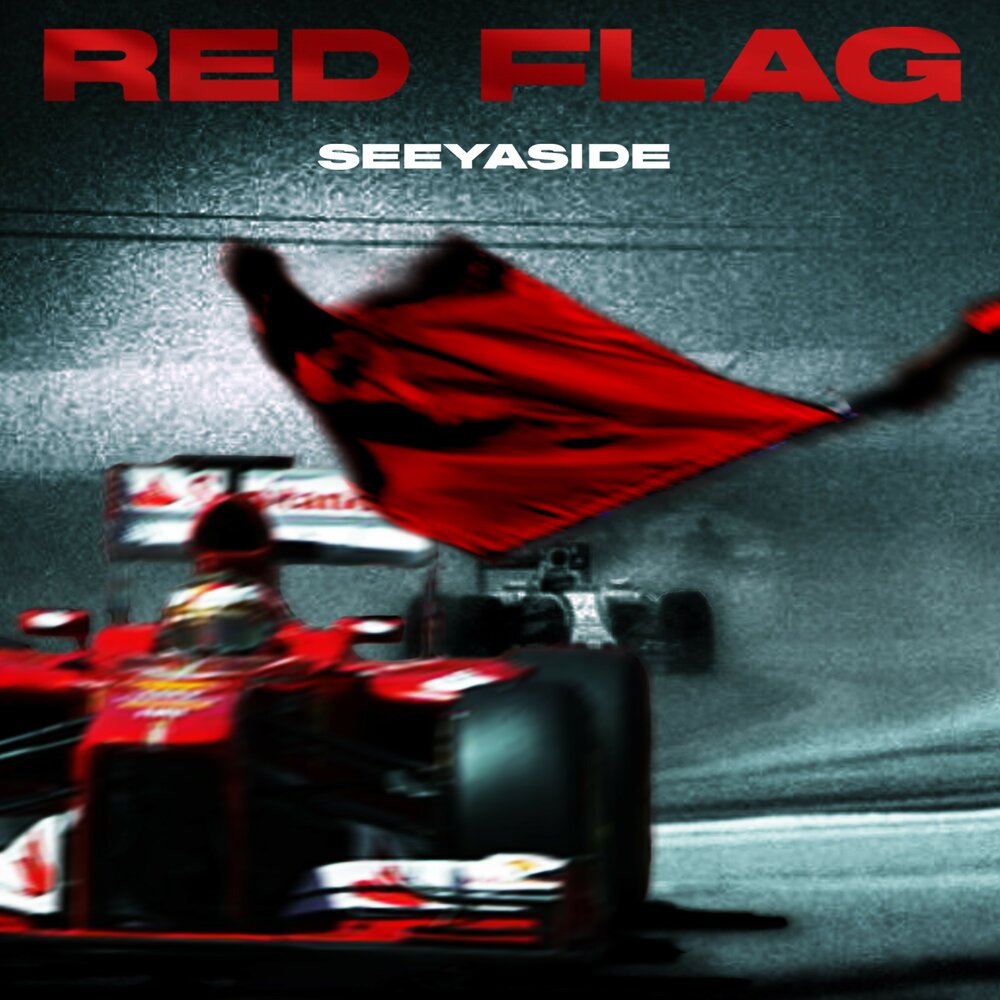 Seeyaside. Альбом Red Flag. Обложки альбомов Red Flag. Red Flags песня. Mp3 обложка Red Flag naive.