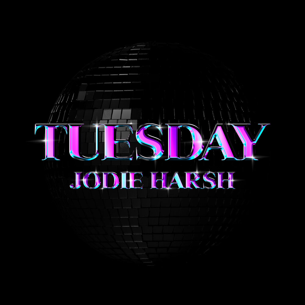 Тьюсдей песня. Jodie harsh - my House. Tuesday Single. Jodie harsh - good time.