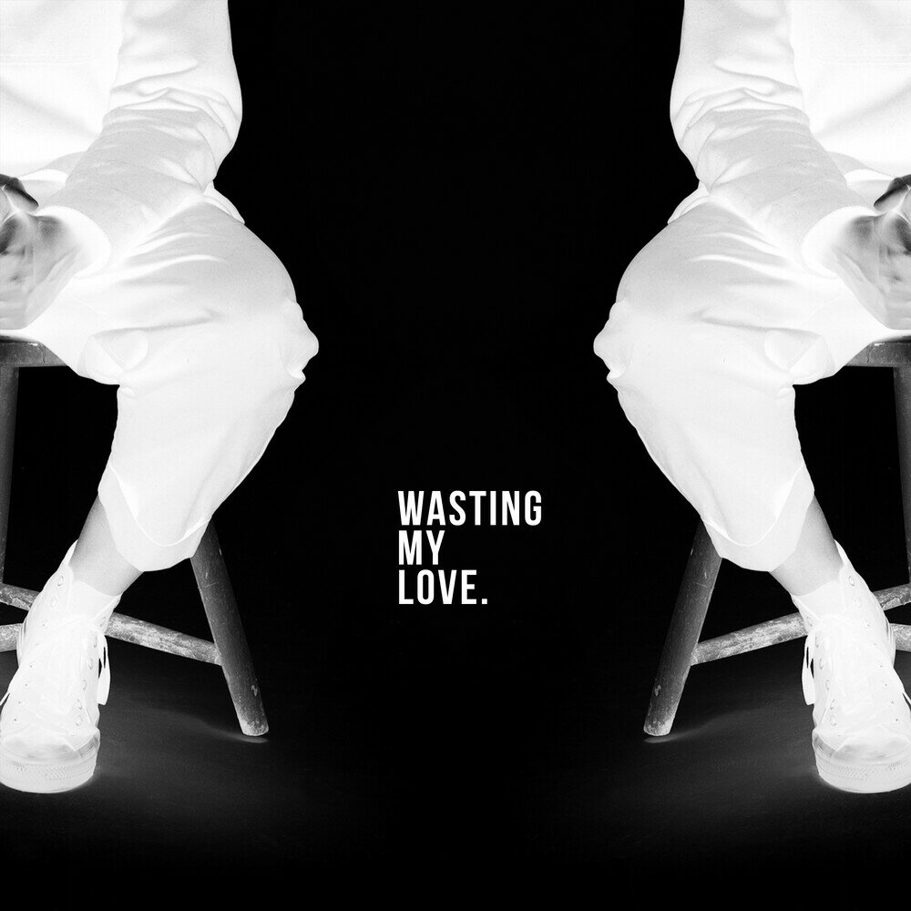 Wasted love перевод