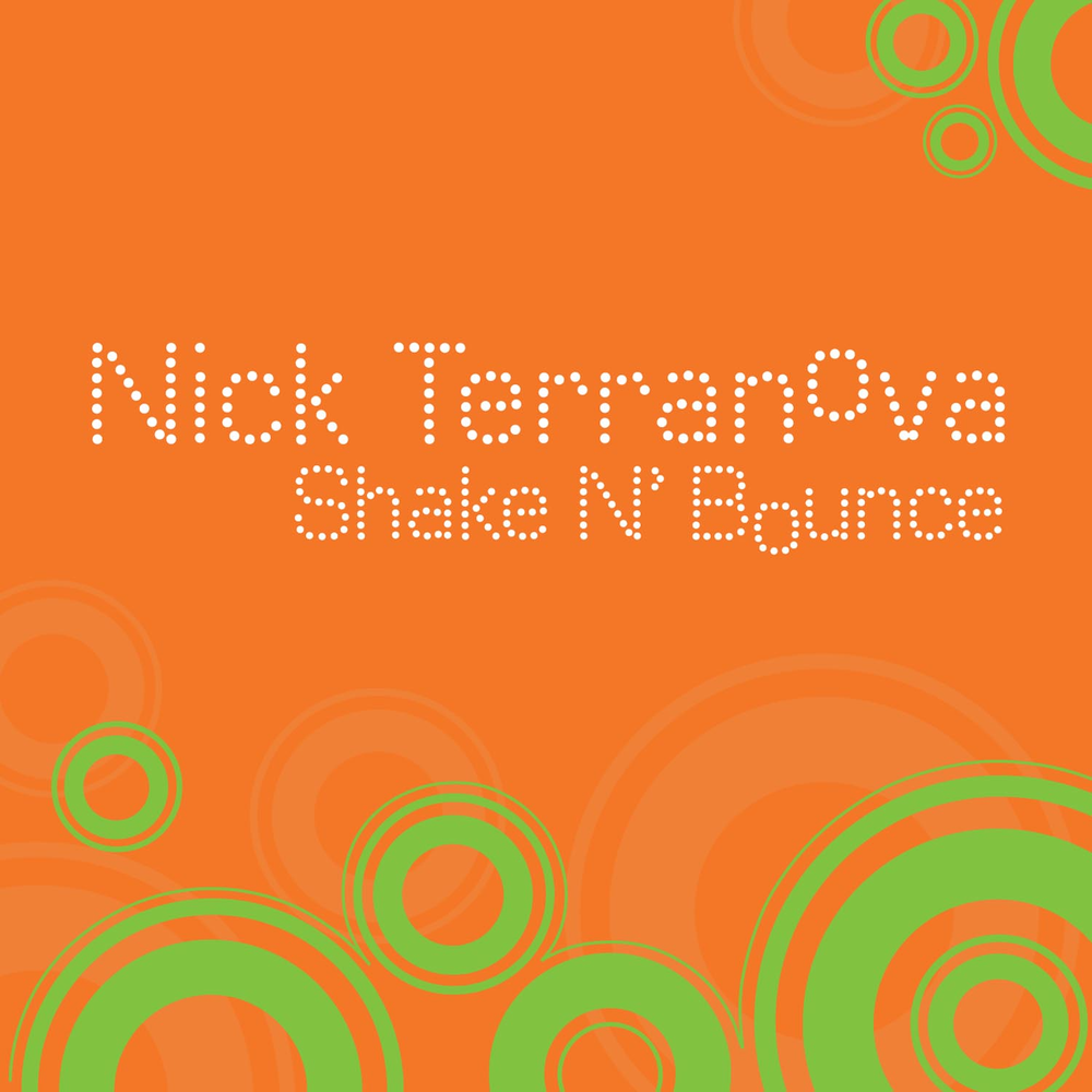 Text nick. Nick Terranova. Shake песня. Bounce песня. Слова песни Bounce.