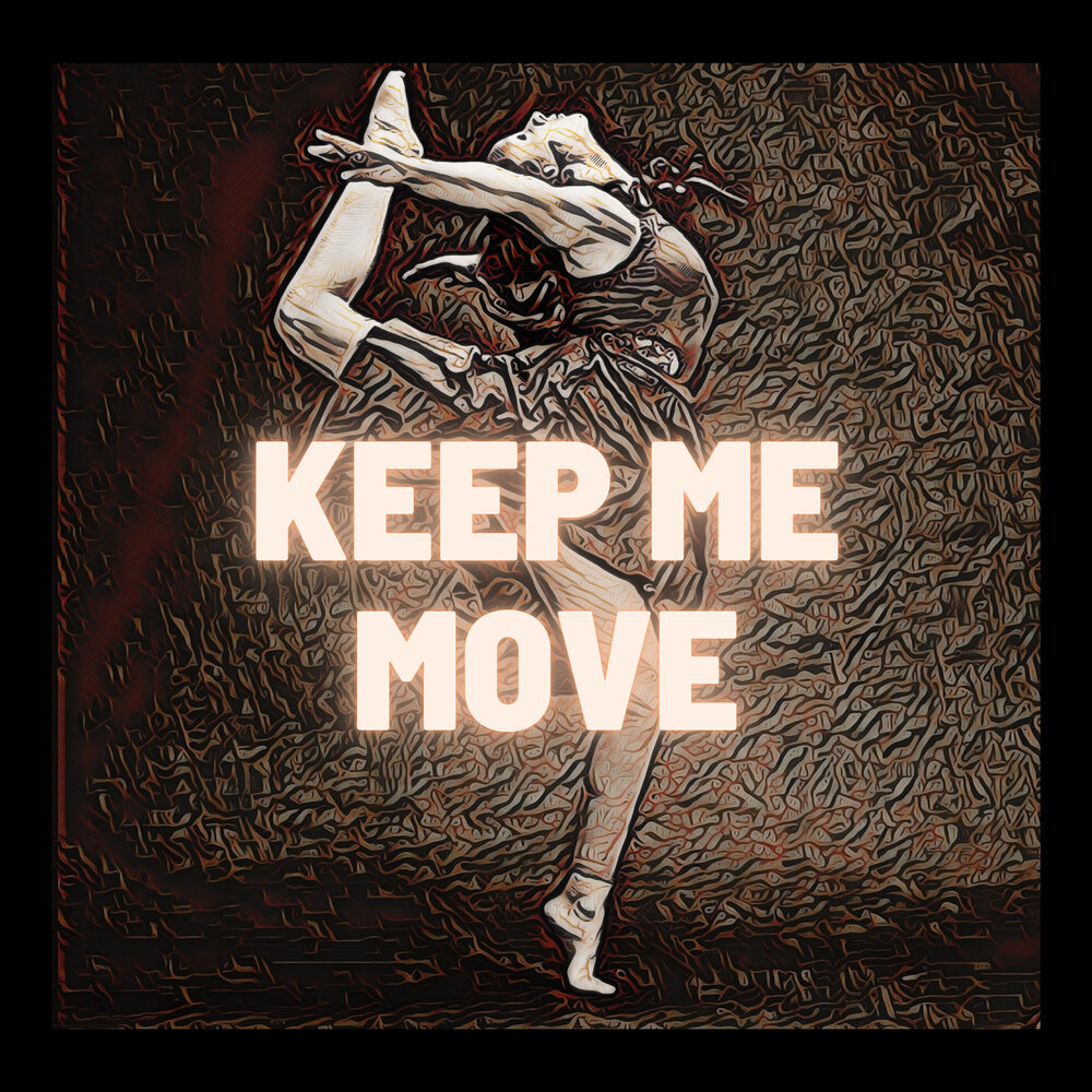 I can move. Move me музыка.