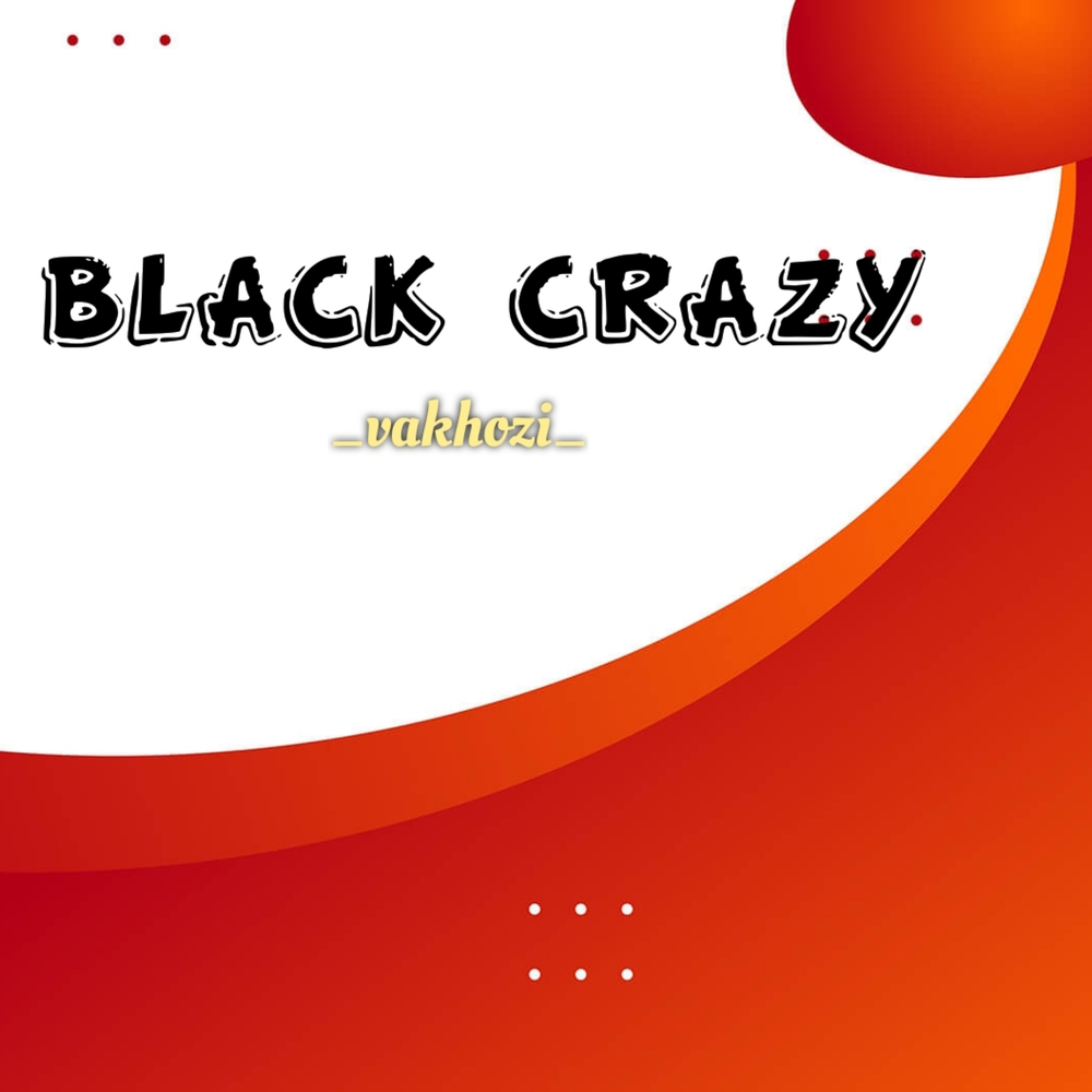 Crazy black