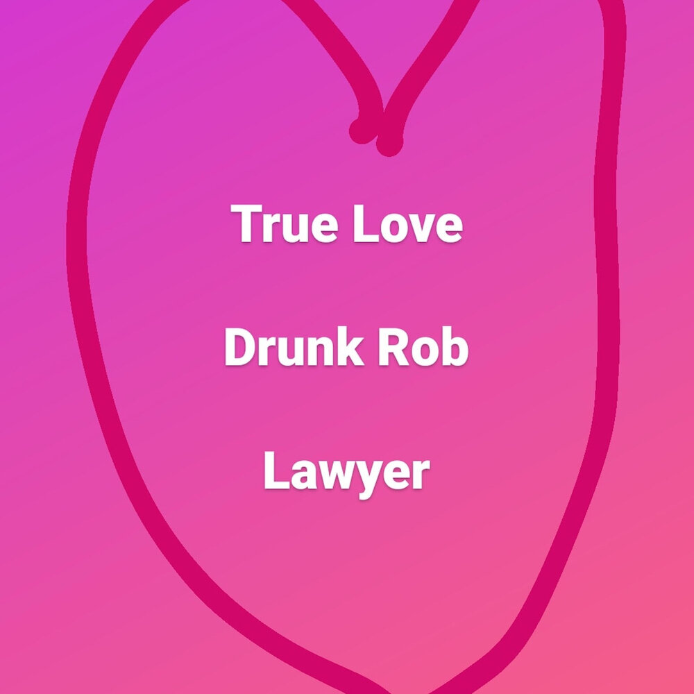 Lawyer and lover. Love is the Law Love under will. Lovely Law.