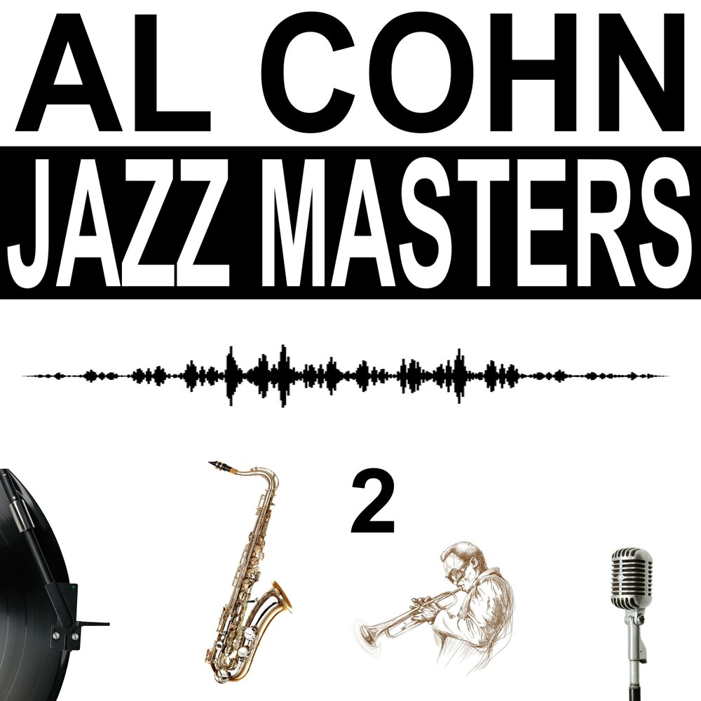 Кон слушать песни. Al Cohn Jazz.