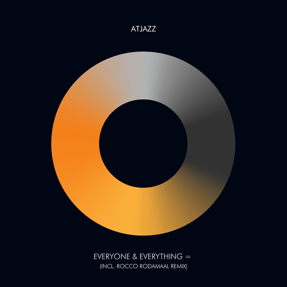 Everything everybody. Atjazz - LABRESULTS. Atjazz – Labfunk. Atjazz - before -. Atjazz - Full circle.