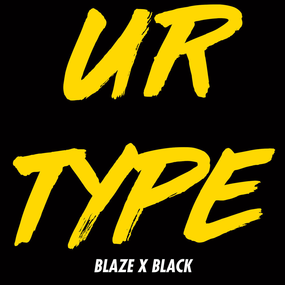 Ur my Type.