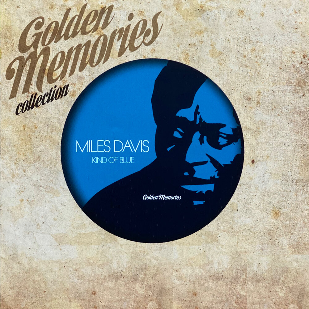 Miles davis blue miles. Miles Davis Blue. Miles Davis - kind of Blue. Davis Miles "all Blues". Miles Davis kind of Blue обложка.